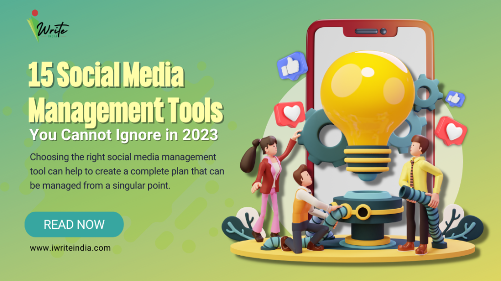 15-social-media-management-tools-you-cannot-ignore-in-2023