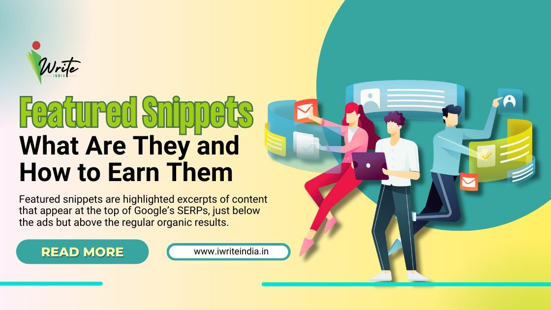 Featured Snippets: What They Are and How to Earn Them